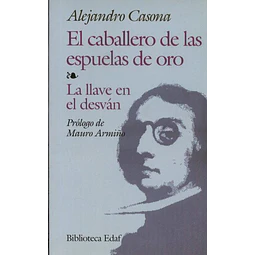 El caballero de las esp.