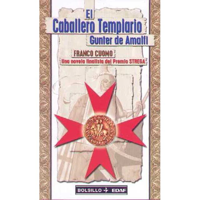 El caballero templario gunter de amalfi