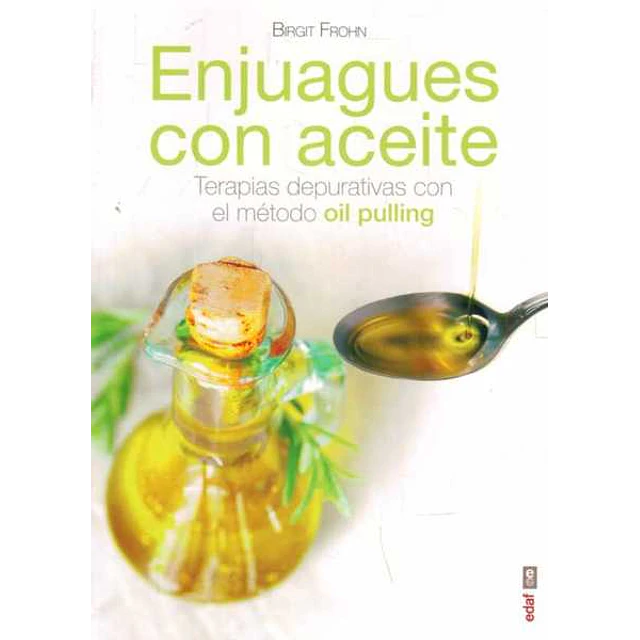 Enjuagues con aceite