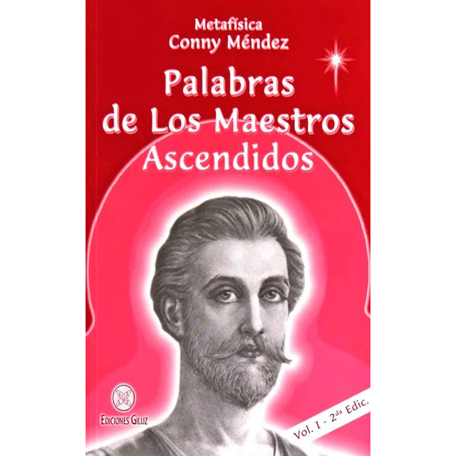 Palabras de los maestros ascendidos. Volumen I