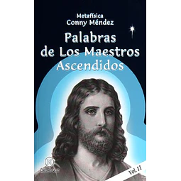 Palabras de los maestros ascendidos. Volumen II