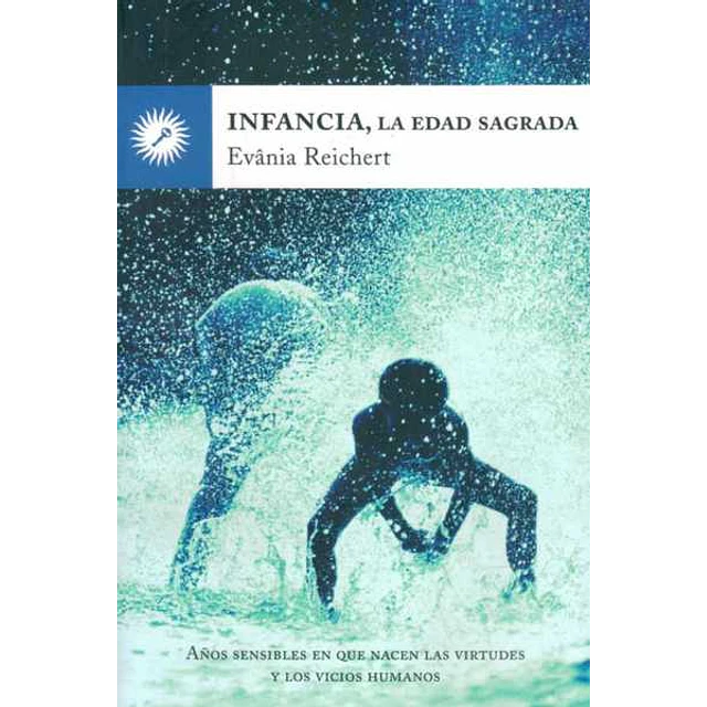 Infancia la edad sagrada