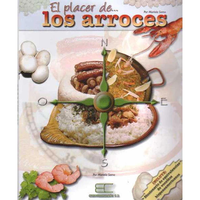 El placer de...Los arroces