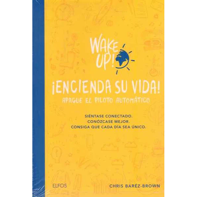 Wake up! encienda su vida!