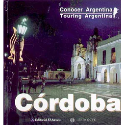 Cordoba. Conocer argentina