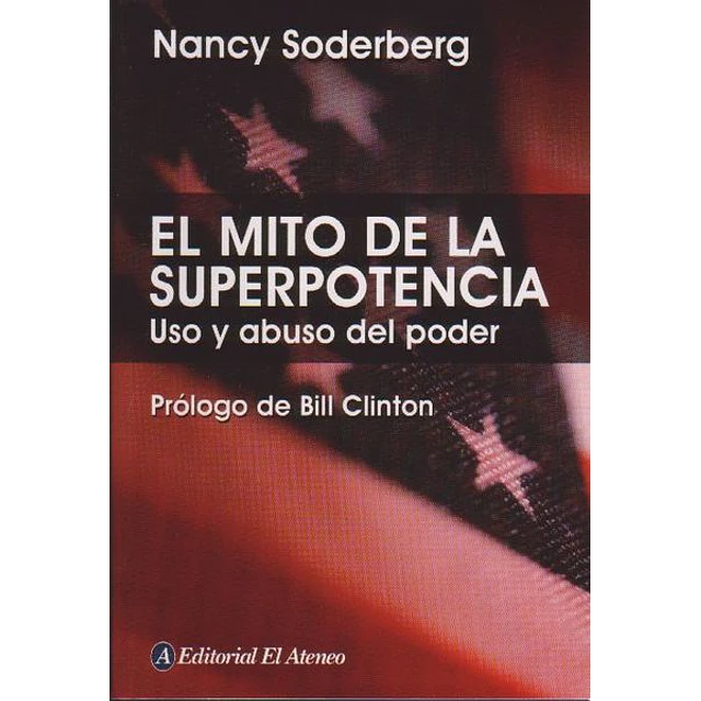El mito de la superpotencia