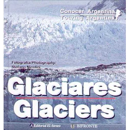 Glaciares. Conocer argentina
