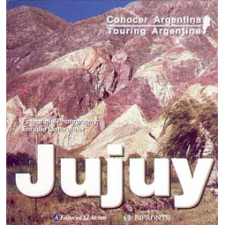 Jujuy. Conocer argentina