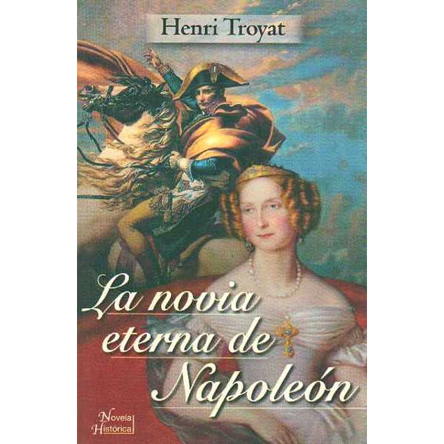 La novia eterna de napoleon