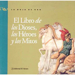 Libro de los dioses los heroes y los mitos