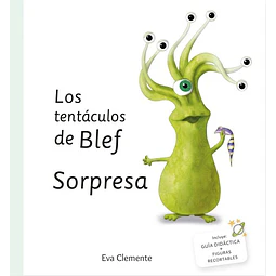 Los tentaculos de blef. Sorpresa