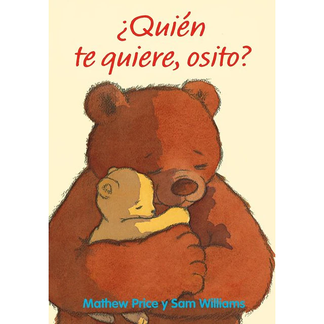 Quien te quiere osito?