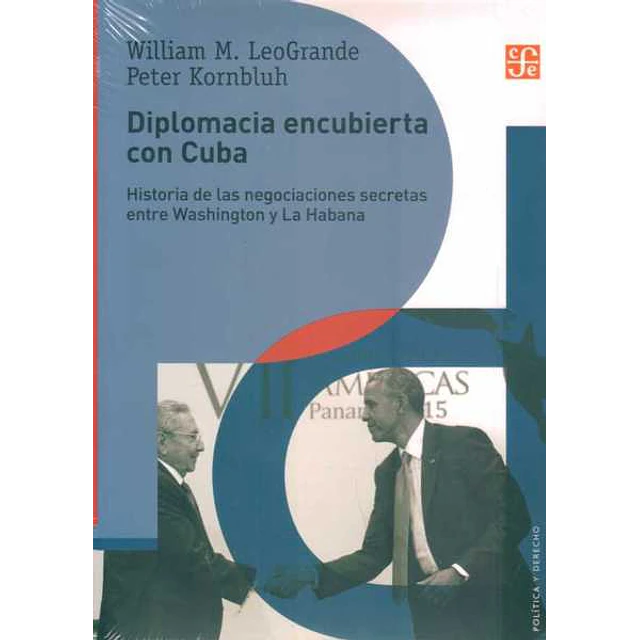 Diplomacia encubierta con cuba