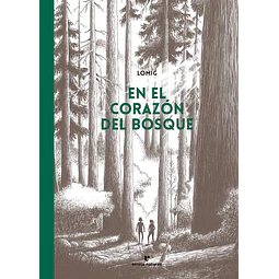 En el corazon del bosque