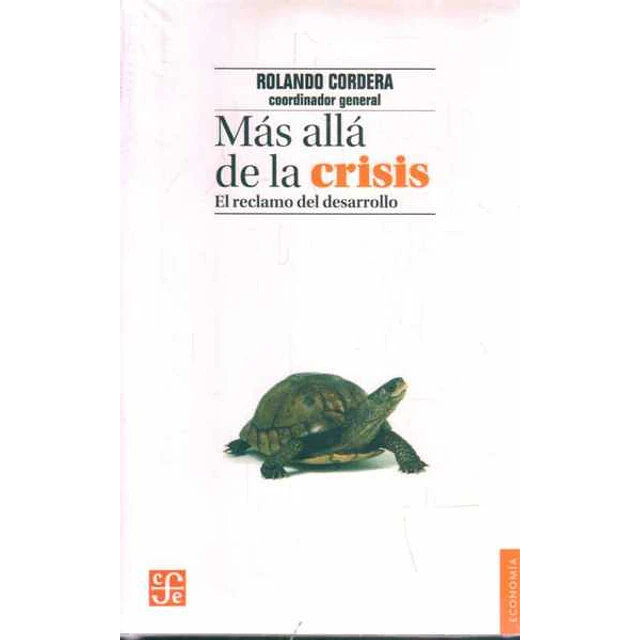 Mas alla de la crisis