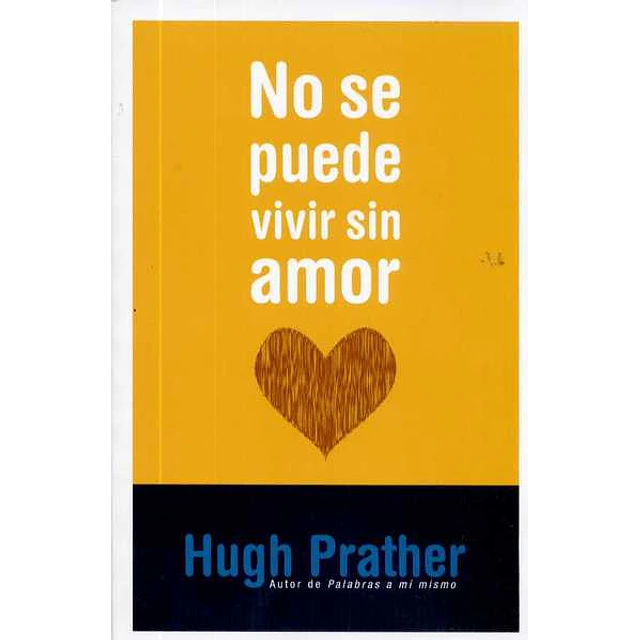 No se puede vivir sin amor