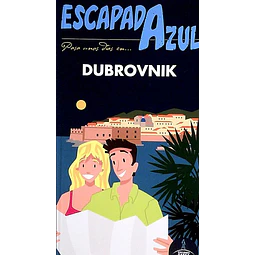 Escapada azul. Dubrovnik guia