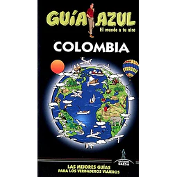 Guia azul. Colombia