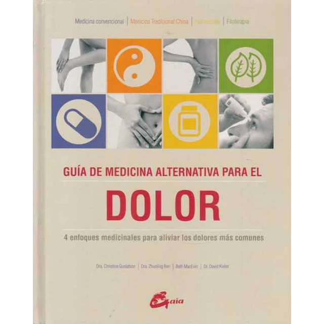 Guia de medicina alternativa para el dolor