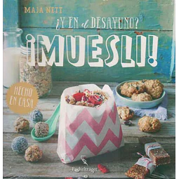 Y en el desayuno? ¡Muesli!