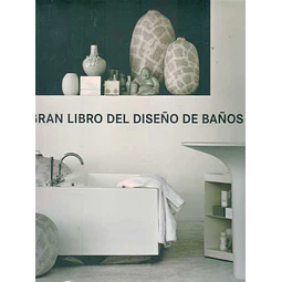 El gran libro del diseño de baños