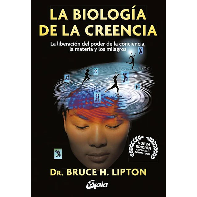 La biologia de la creencia