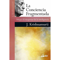 La conciencia fragmentada