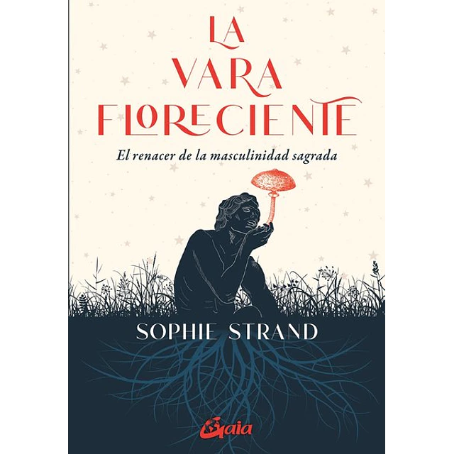 La vara floreciente