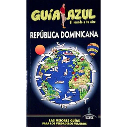 Guia azul. Republica dominicana