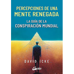 Percepciones de una mente renegada