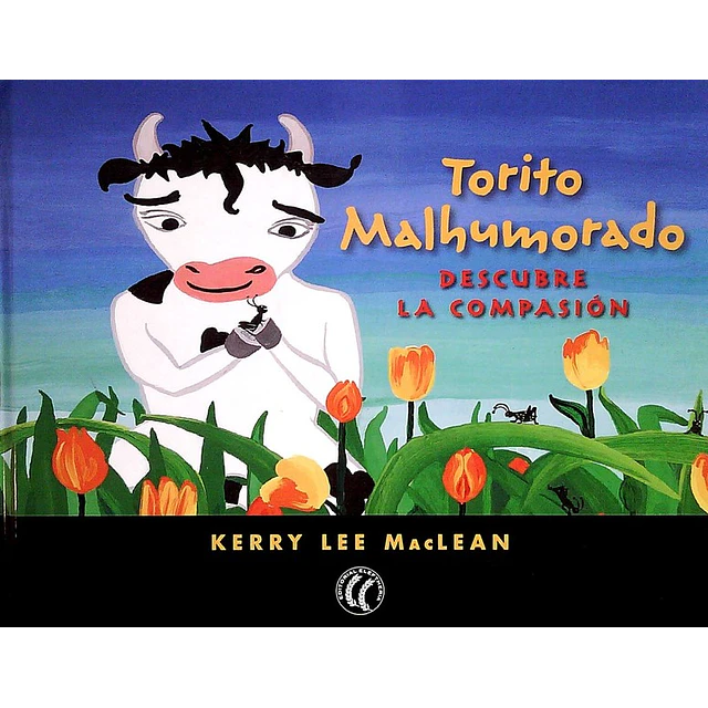 Torito malhumorado descubre la compasion
