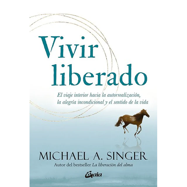 Vivir liberado