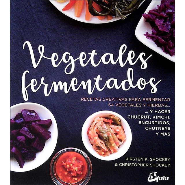 Vegetales fermentados