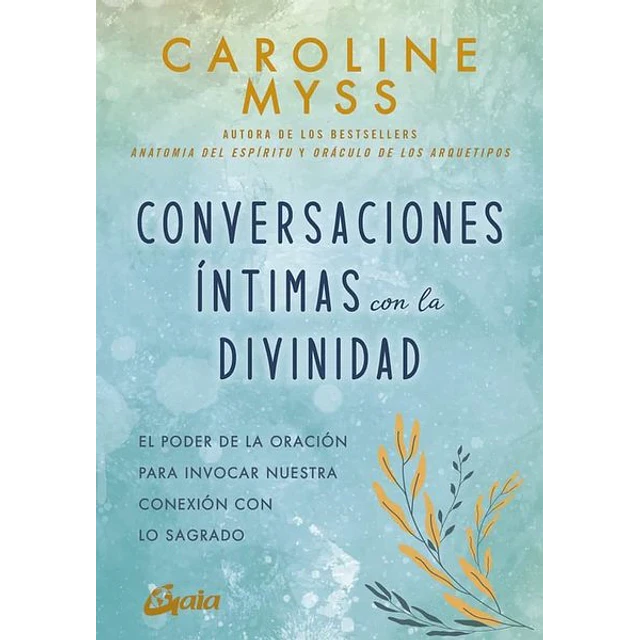Conversaciones intimas con la divinidad