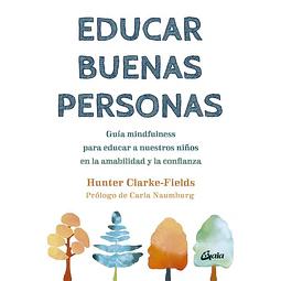 Educar buenas personas