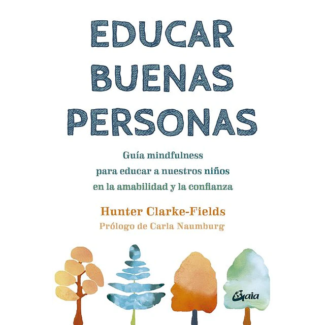 Educar buenas personas