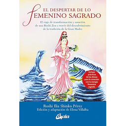 El despertar de lo femenino sagrado
