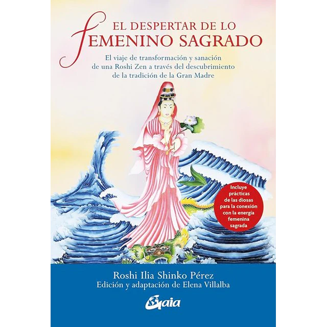El despertar de lo femenino sagrado