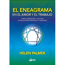 El eneagrama en el amor y el trabajo