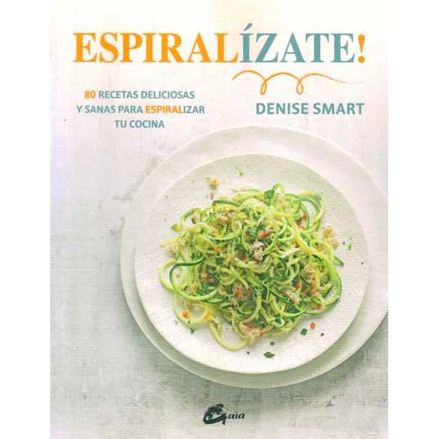 Espiralizate!