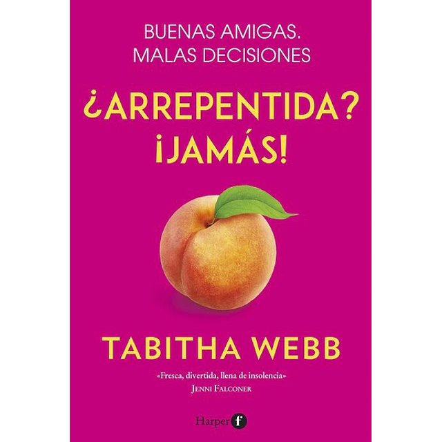 ¿Arrepentida? ¡Jamas!