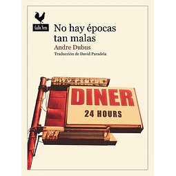 No hay epocas tan malas
