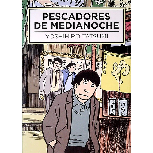 Pescadores de medianoche