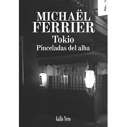 Tokio. Pinceladas del alba