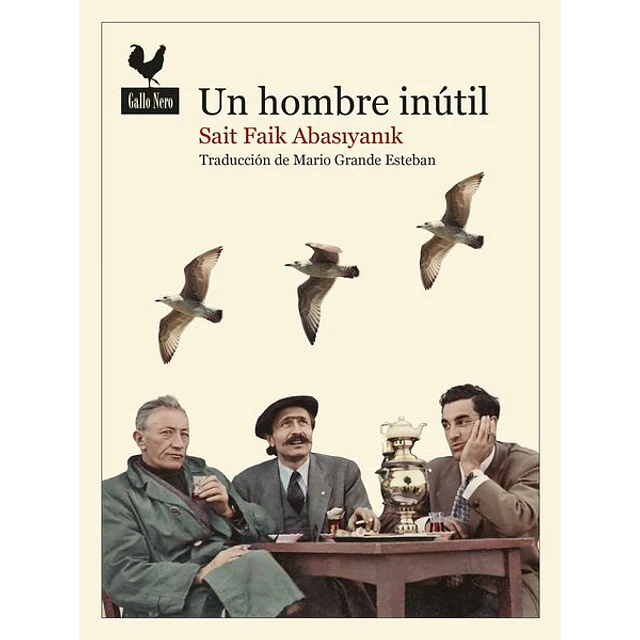 Un hombre inutil