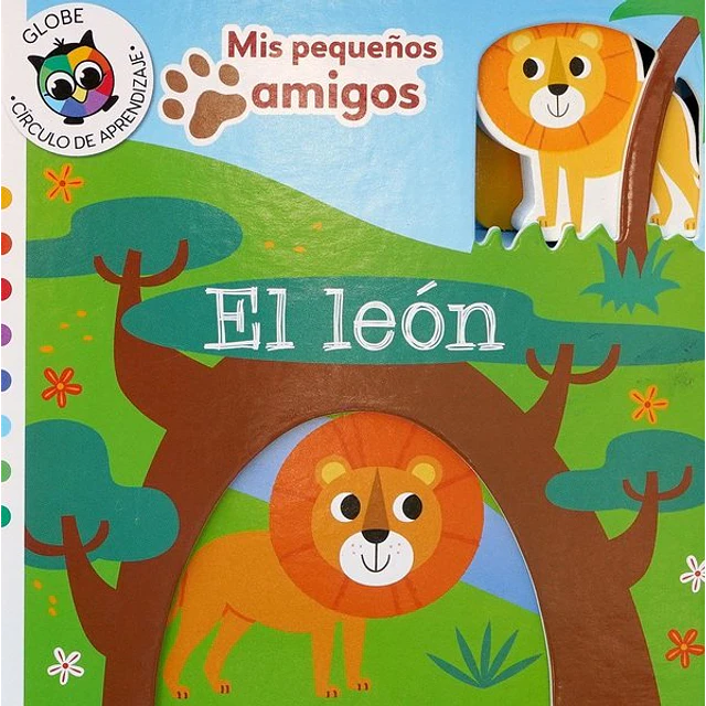 El leon. Mis pequeños amigos