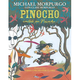 Pinocho contado por pinocho