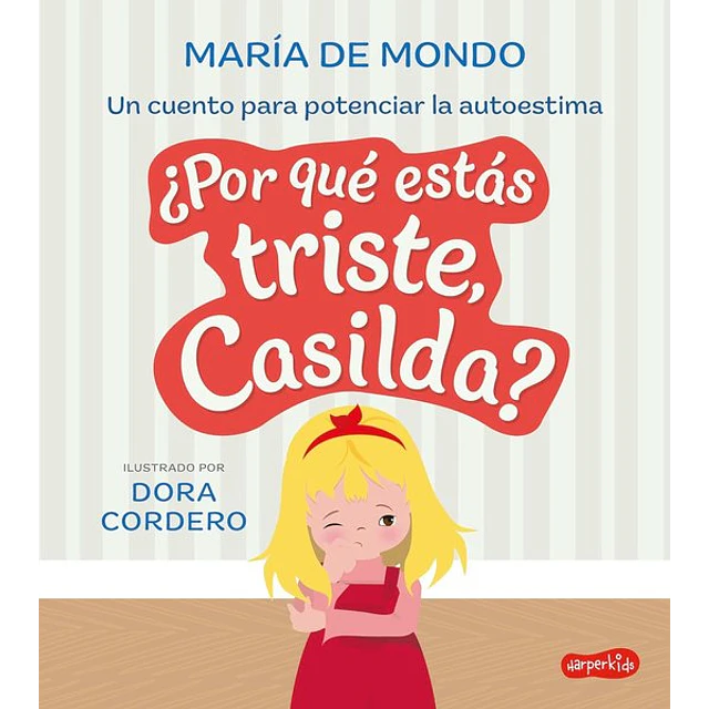 Por que estas triste casilda?