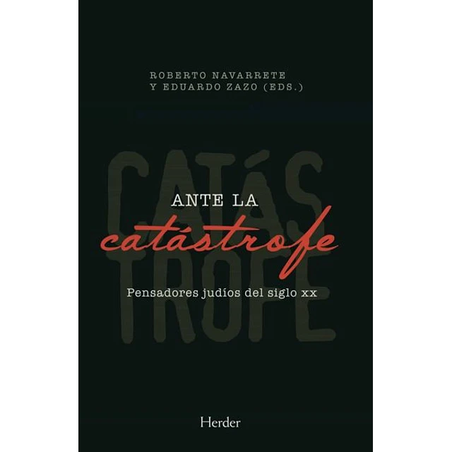 Ante la catastrofe