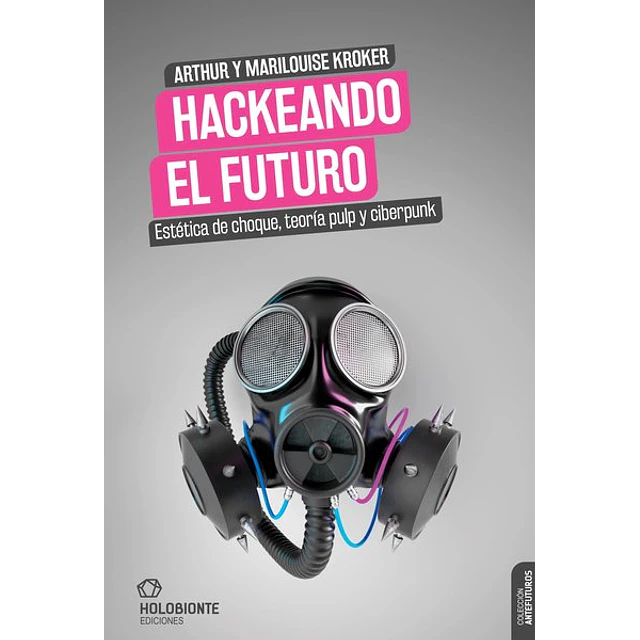 Hackeando el futuro